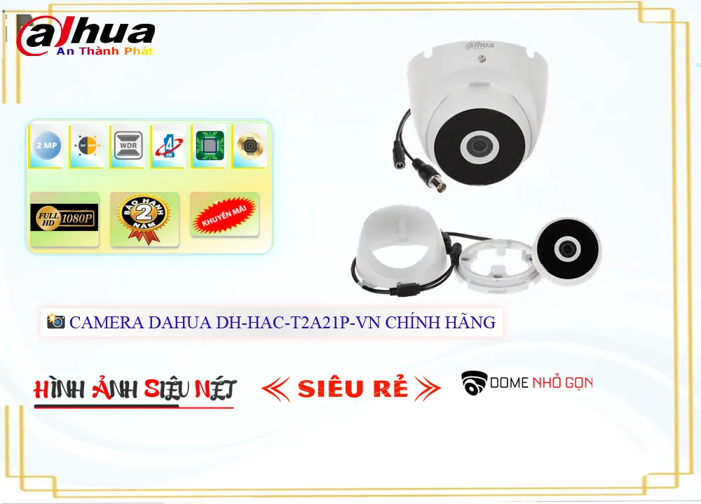 Camera Dahua DH-HAC-T2A21P-VN,DH-HAC-T2A21P-VN Đang giảm giá, Loại Camera Giá re DH-HAC-T2A21P-VN Giá rẻ nhất,DH-HAC-T2A21P-VN HD  Giá rẻ nhất,DH-HAC-T2A21P-VN Chiết khấu cao,Bán Sỉ DH-HAC-T2A21P-VN FULL HD 1080P 2.0 megapixel ,cửa hàng bán DH-HAC-T2A21P-VN,DH-HAC-T2A21P-VN Đang giảm giá,DH-HAC-T2A21P-VN Giá rẻ nhất