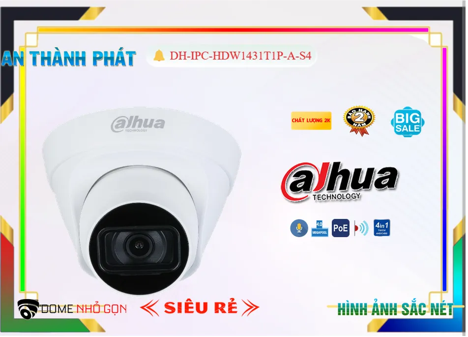 Camera Dahua DH-IPC-HDW1431T1P-A-S4,DH-IPC-HDW1431T1P-A-S4 rẻ nhất, Camera Giám Sát DH-IPC-HDW1431T1P-A-S4 Tốt nhất,DH-IPC-HDW1431T1P-A-S4 Cấp Nguồ Qua Dây Mạng  giá mới nhất,DH-IPC-HDW1431T1P-A-S4 giá kỹ thuật,Phân Phối Sỉ DH-IPC-HDW1431T1P-A-S4 Ultra 2k 4.0 megapixel ,Công ty bán DH-IPC-HDW1431T1P-A-S4,DH-IPC-HDW1431T1P-A-S4 rẻ nhất,DH-IPC-HDW1431T1P-A-S4 Tốt nhất