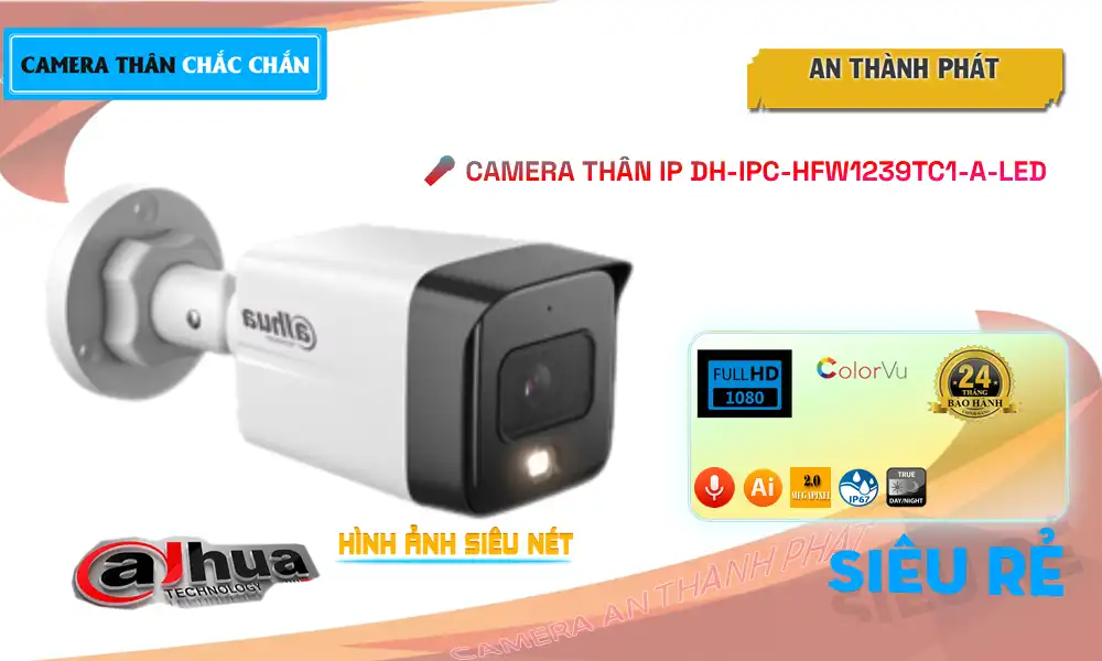 DH-IPC-HFW1239TC1-A-LED sắc nét Dahua