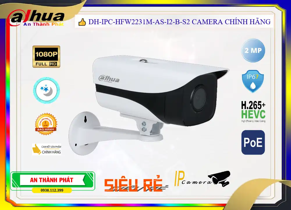 Camera Dahua DH-IPC-HFW2231M-AS-I2-B-S2,Giá DH-IPC-HFW2231M-AS-I2-B-S2,DH-IPC-HFW2231M-AS-I2-B-S2 Giá Khuyến Mãi,Bán rẻ ,Giá kỹ thuật  Camera Giám Sát ,Địa Chỉ Bán DH-IPC-HFW2231M-AS-I2-B-S2 Ip POE sắc nét ,DH-IPC-HFW2231M-AS-I2-B-S2 sale mạnh,Giá Bán DH-IPC-HFW2231M-AS-I2-B-S2,DH-IPC-HFW2231M-AS-I2-B-S2 tốt nhất,DH-IPC-HFW2231M-AS-I2-B-S2 bán rẻ