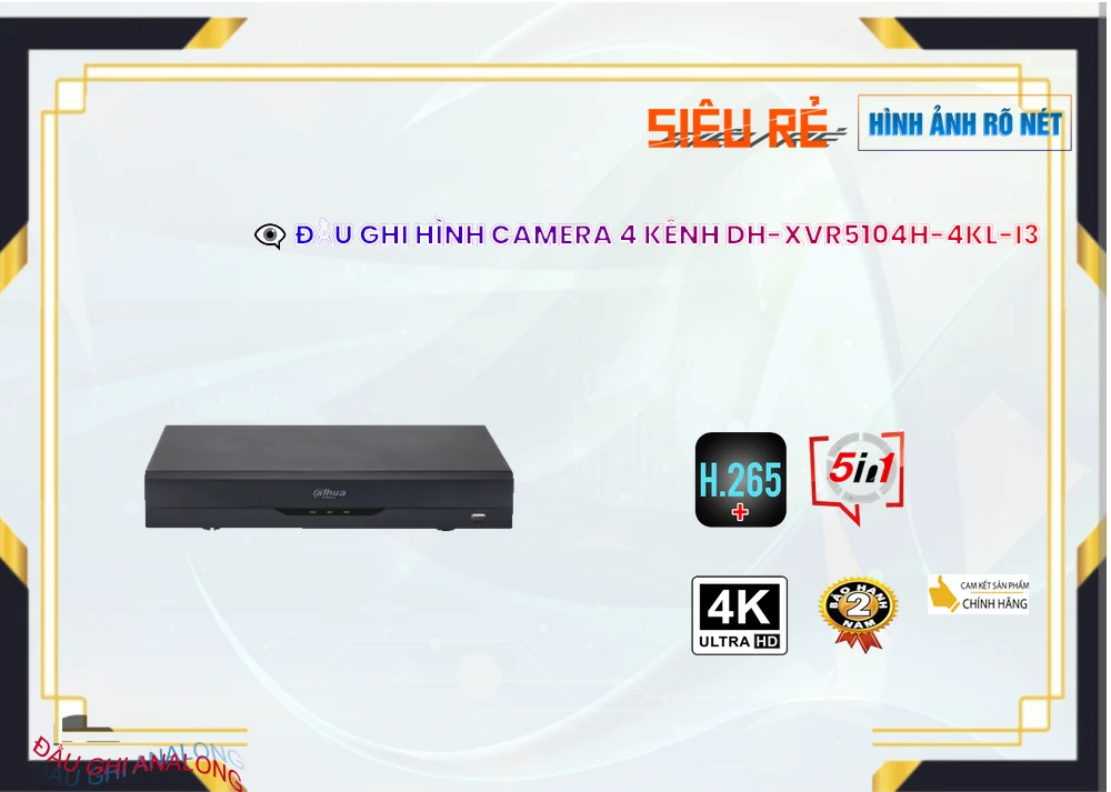 DH-XVR5104H-4KL-I3 Đầu Ghi HÌnh Chất Lượng 4K DH-XVR5104H-4KL-I3 Đầu Ghi HÌnh Chất Lượng 4K