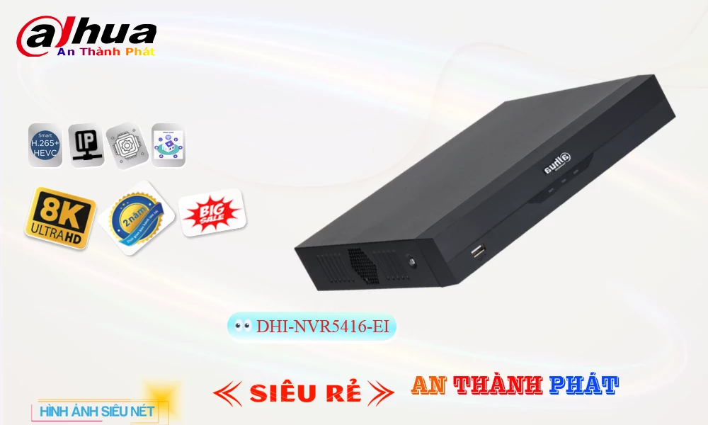 DHI-NVR5416-EI sắc nét Dahua