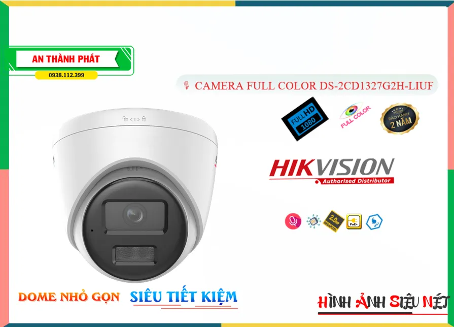 Camera Hikvision DS-2CD1327G2H-LIUF,DS-2CD1327G2H-LIUF Giá Hấp Dẫn, Loại Camera an ninh DS-2CD1327G2H-LIUF Tốt nhất,DS-2CD1327G2H-LIUF Cấp Nguồ Qua Dây Mạng  Chất lượng nhất,DS-2CD1327G2H-LIUF Giá Khuyến Mãi,Nhà Phân Phối DS-2CD1327G2H-LIUF FULL HD 1080P 2.0 megapixel ,Điểm bán DS-2CD1327G2H-LIUF,DS-2CD1327G2H-LIUF Giá Hấp Dẫn,DS-2CD1327G2H-LIUF Tốt nhất
