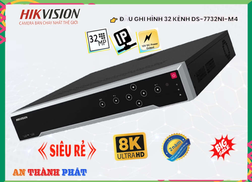 DS 7732NI M4,Đầu Ghi Hikvision DS-7732NI-M4,DS-7732NI-M4 Tiết kiệm,DS-7732NI-M4 HD IP  Chất lượng nhất,DS-7732NI-M4 Chất Lượng,bán DS-7732NI-M4,DS-7732NI-M4 bán rẻ,DS-7732NI-M4 giá hấp dẫn,Giá Bán DS-7732NI-M4,Nơi Lắp DS-7732NI-M4,thông số DS-7732NI-M4,tuổi thọ DS-7732NI-M4,DS-7732NI-M4 sale mạnh,DS-7732NI-M4 Giá chiết khấu