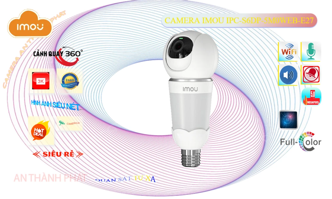 IPC-S6DP-5M0WEB-E27 sắc nét Wifi Imou