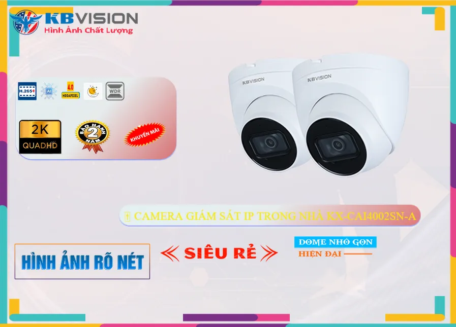 KBvision KX-CAi4002SN-A Siêu rẻ ✔️ KBvision KX-CAi4002SN-A Siêu rẻ ✔️
