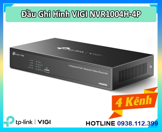 Đầu ghi VIGI NVR1004H-4P, NVR1004H-4P TP-Link, VIGI NVR1004H-4P 4 kênh, NVR1004H-4P PoE+, Đầu thu VIGI NVR1004H-4P, NVR1004H-4P giám sát, VIGI NVR1004H-4P HDMI