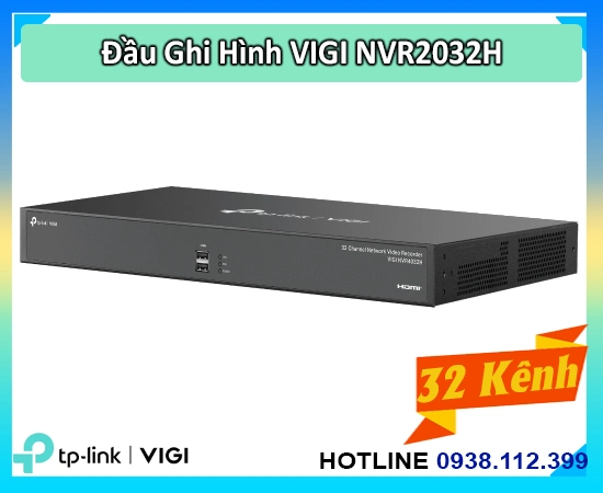 Đầu ghi VIGI NVR2032H, Ghi hình VIGI NVR2032H, Camera VIGI NVR2032H, Giám sát VIGI NVR2032H, Lưu trữ VIGI NVR2032H, An ninh VIGI NVR2032H, Hệ thống VIGI NVR2032H, đầu ghi giá rẻ, đầu  ghi chính hãng 