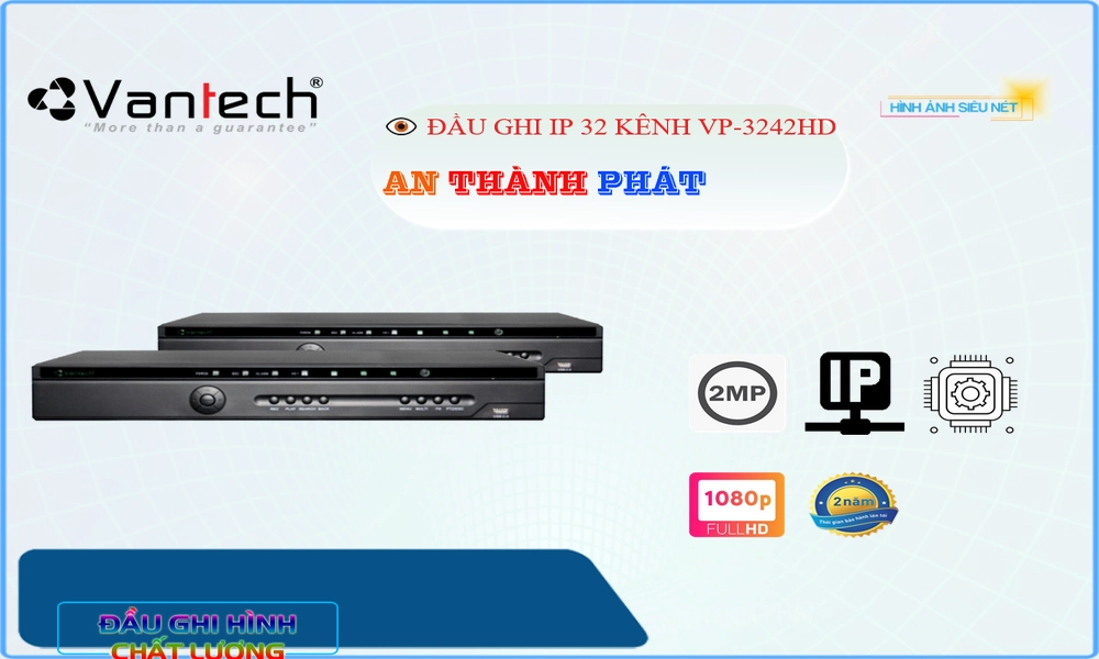 VP-3242HD Đầu ghi Chức Năng Cao Cấp,VP-3242HD Giá Hấp Dẫn,VP-3242HD tốt nhất,Thông số VP-3242HD Công Nghệ IP ,Bán rẻ VP-3242HD,Giá VP-3242HD 2.0 MP FULL HD 1080P ,Giá kỹ thuật ,VP-3242HD Bán Sỉ,Giá Bán VP-3242HD,Địa Chỉ Bán VP-3242HD,thông số VP-3242HD,VP-3242HD Chất lượng nhất,VP-3242HD Giá Khuyến Mãi