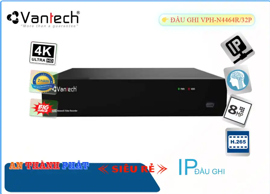 VPH-N4464R/32P sắc nét VanTech VPH-N4464R/32P sắc nét VanTech