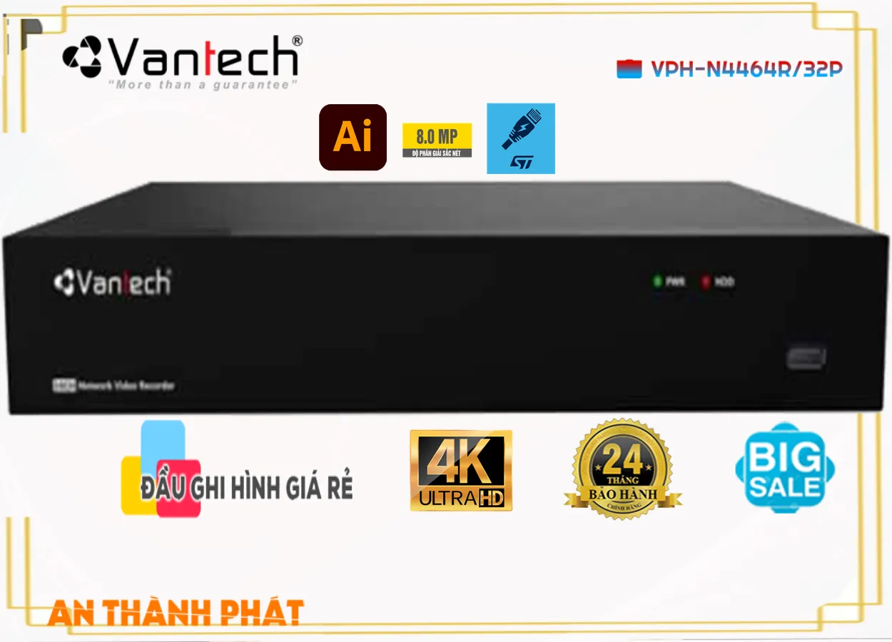 Đầu Ghi Hình Vantech VPH-N4464R/32P,VPH-N4464R/32P Giá Khuyến Mãi,VPH-N4464R/32P Công Nghệ POE  Giá Hấp Dẫn,VPH-N4464R/32P Tốt nhất,Điểm bán VPH-N4464R/32P,VPH N4464R/32P,thông số VPH-N4464R/32P,công nghê VPH-N4464R/32P,Giá giá sỉ VPH-N4464R/32P,Nhà Phân Phối VPH-N4464R/32P,VPH-N4464R/32P Chất Lượng,bán VPH-N4464R/32P,VPH-N4464R/32P bán chạy nhất,Giá Bán VPH-N4464R/32P,VPH-N4464R/32P Chất lượng nhất,VPH-N4464R/32P Bán Lỗ