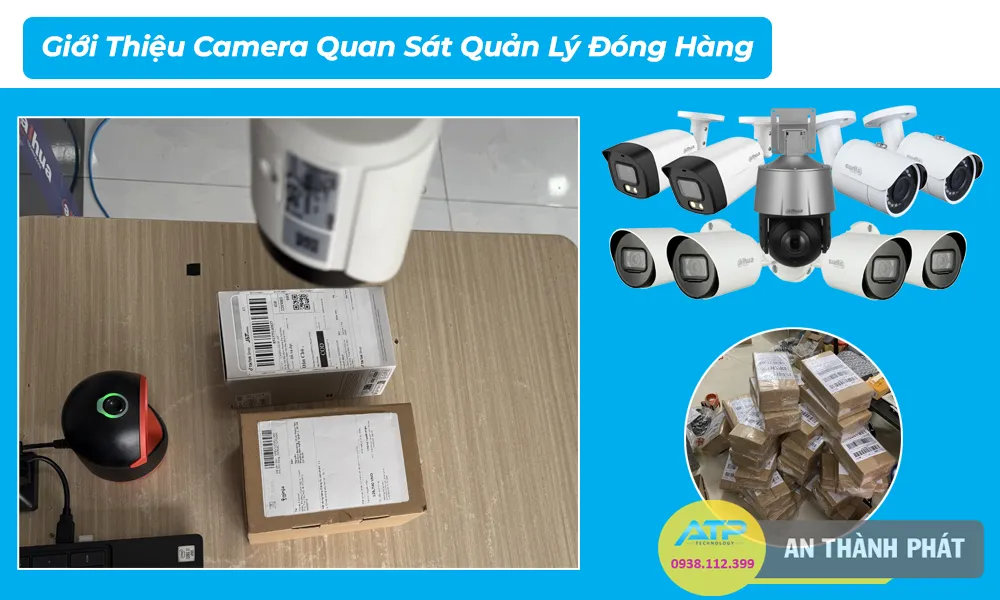 Lắp Đặt Camera Quản Lý Đóng Hàng