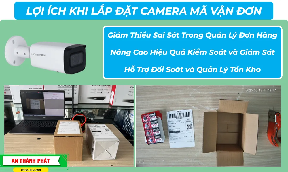 Lắp Đặt Camera Giám Sát Mã Vận Đơn Cho Bán Hàng Điện Tử