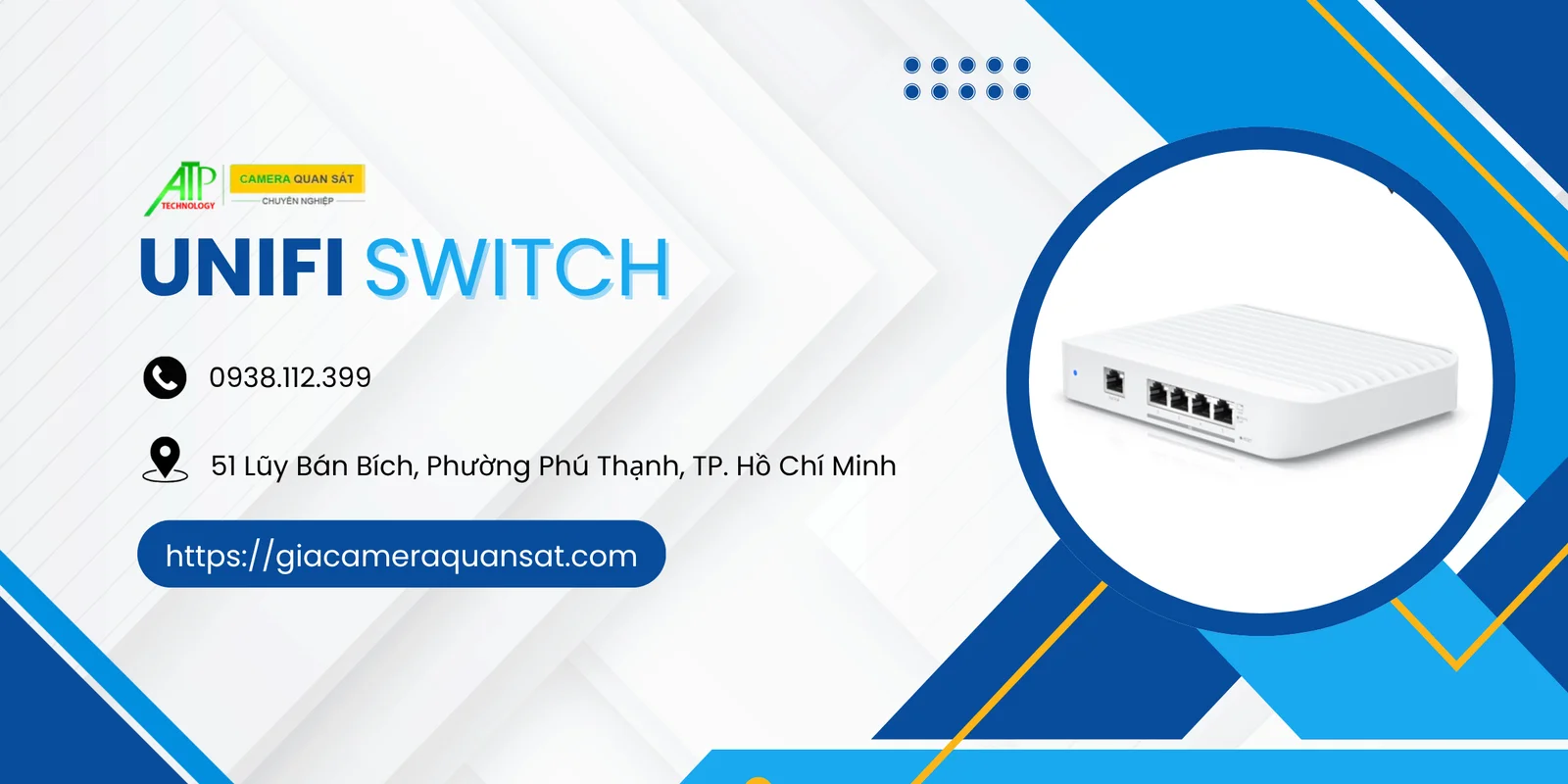 Lắp Đặt Switch Unifi Chuyên Dụng